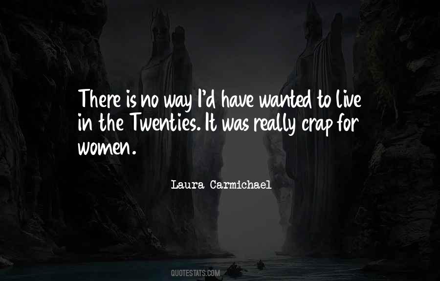 Laura Carmichael Quotes #1265915