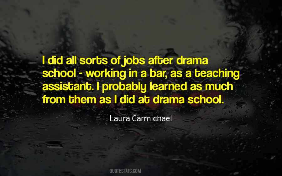 Laura Carmichael Quotes #986612