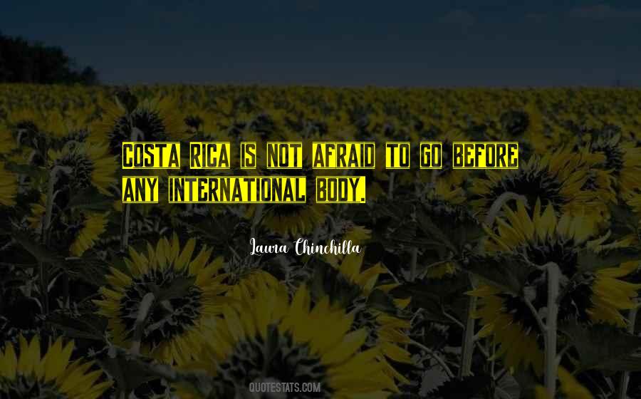 Laura Chinchilla Quotes #672324