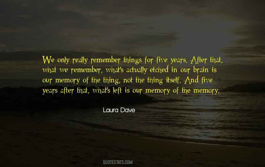 Laura Dave Quotes #1201304