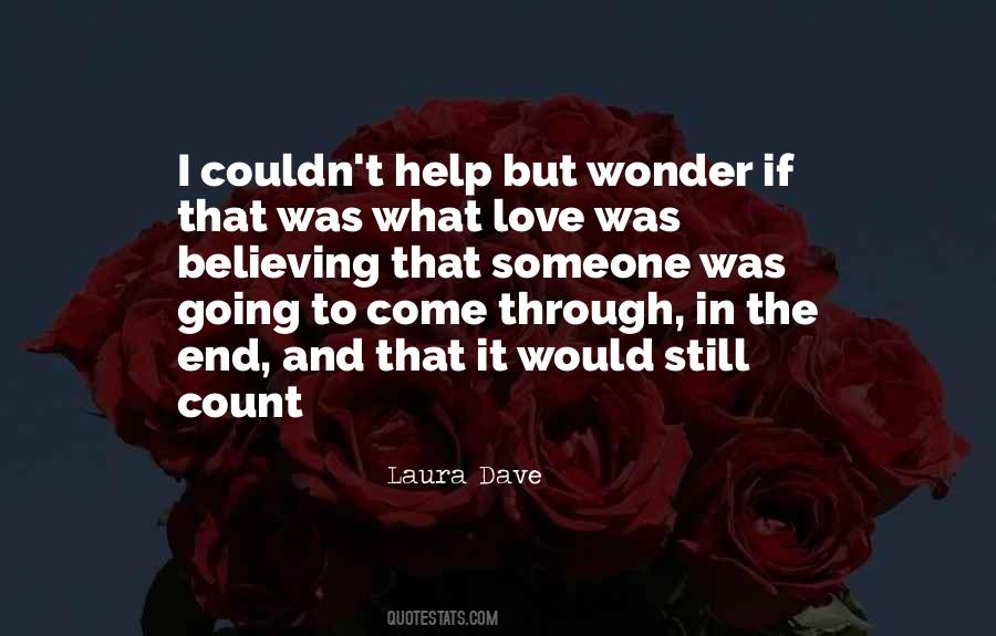 Laura Dave Quotes #1436151