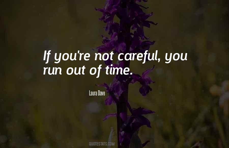 Laura Dave Quotes #4069