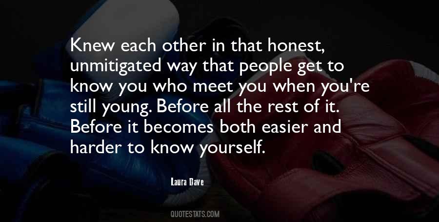 Laura Dave Quotes #515565