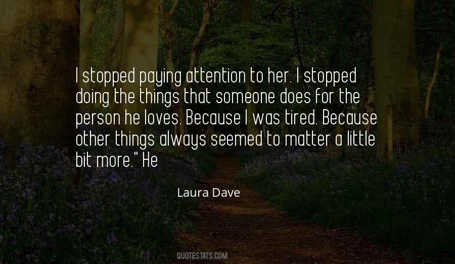 Laura Dave Quotes #570101