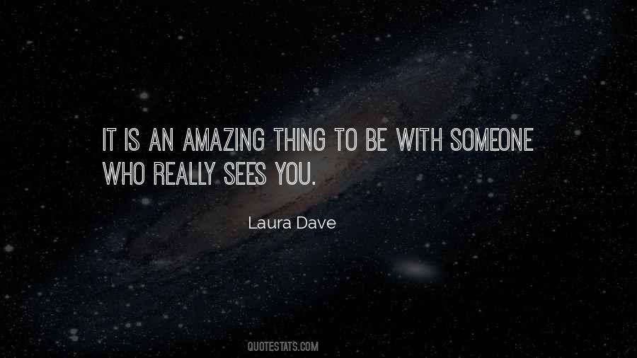 Laura Dave Quotes #956461