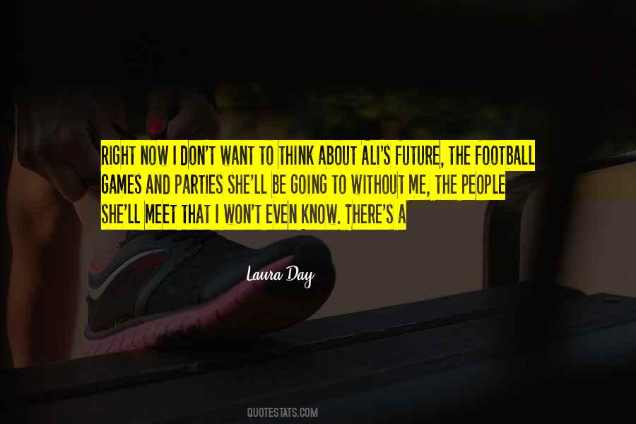 Laura Day Quotes #217588