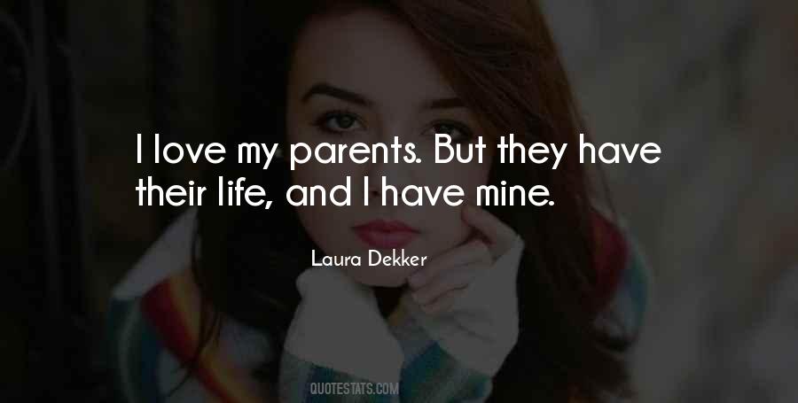 Laura Dekker Quotes #327846