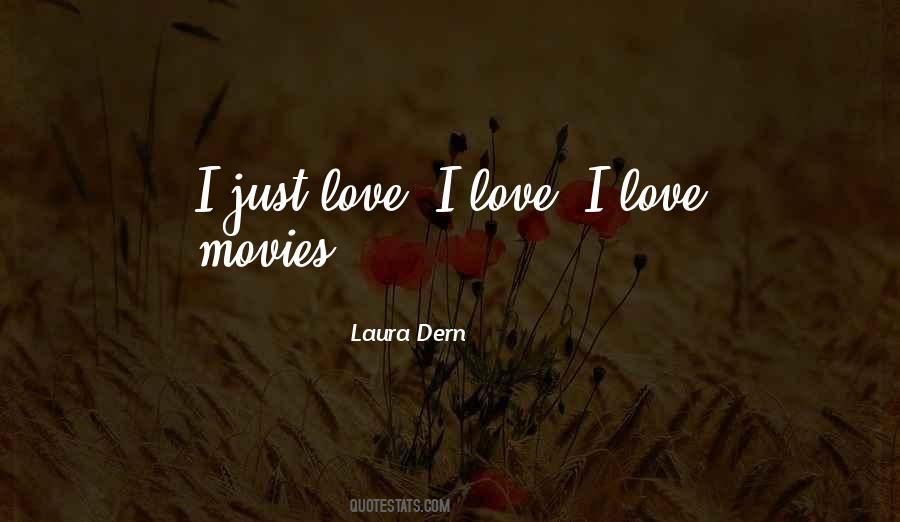 Laura Dern Quotes #1275741