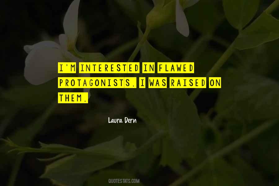 Laura Dern Quotes #596330