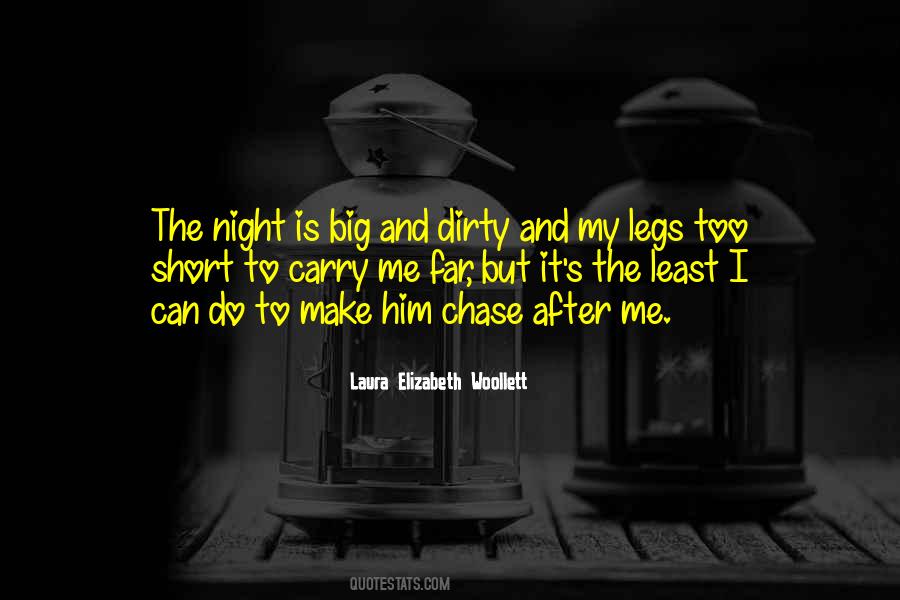 Laura Elizabeth Woollett Quotes #529343