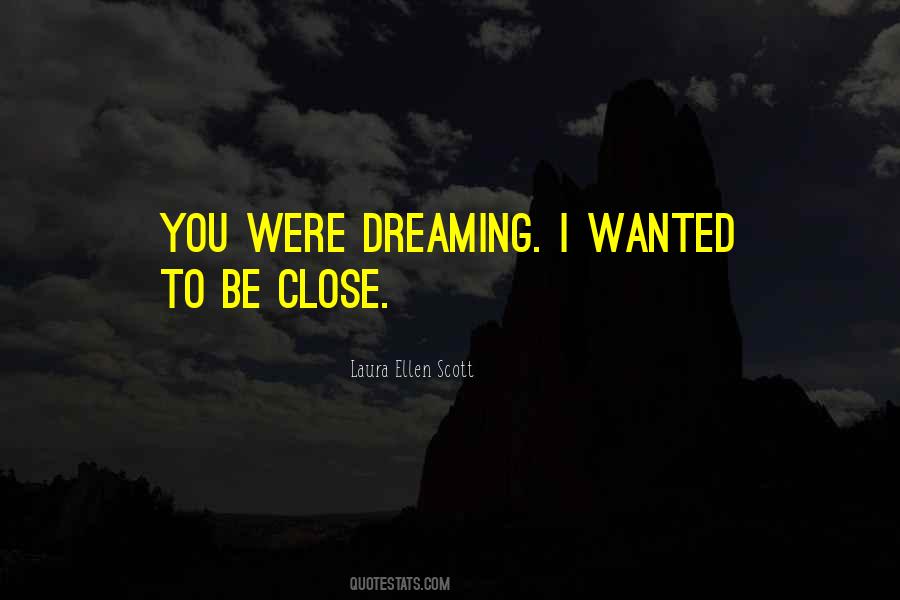 Laura Ellen Scott Quotes #746328 Laura Ellen Scott Quotes #746328