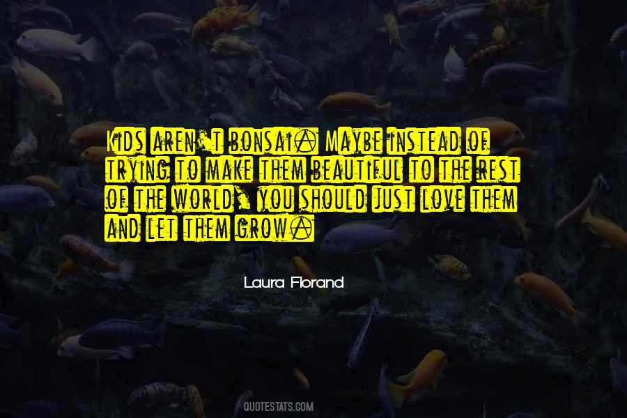 Laura Florand Quotes #1802902