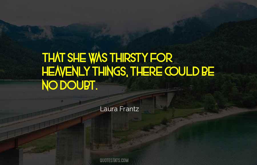 Laura Frantz Quotes #107094