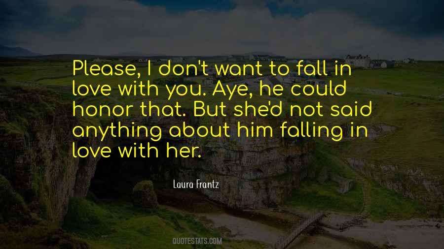 Laura Frantz Quotes #1154304