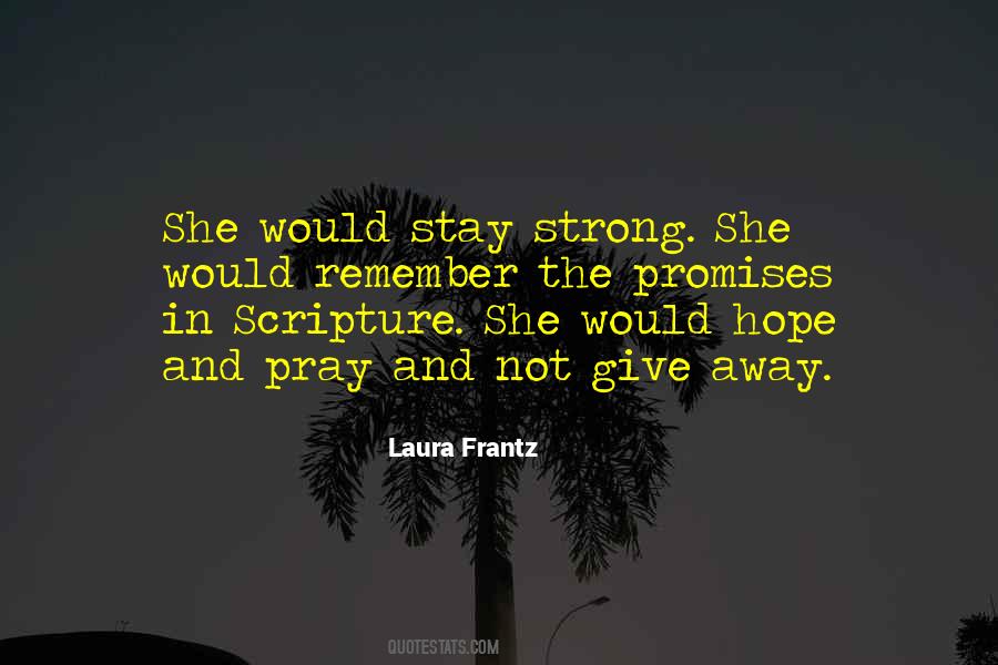 Laura Frantz Quotes #22190