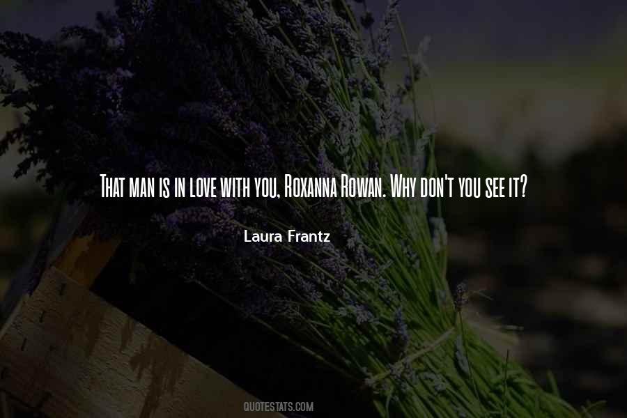 Laura Frantz Quotes #496175