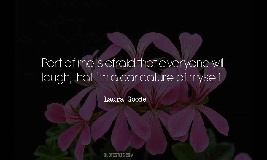 Laura Goode Quotes #1536100