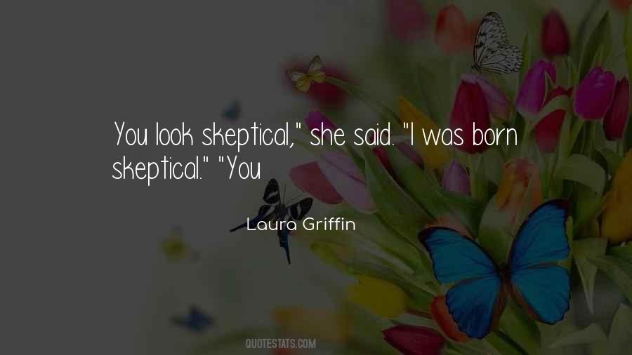 Laura Griffin Quotes #1415500