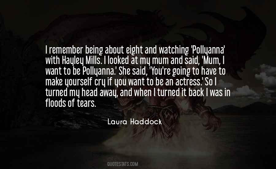 Laura Haddock Quotes #1295323