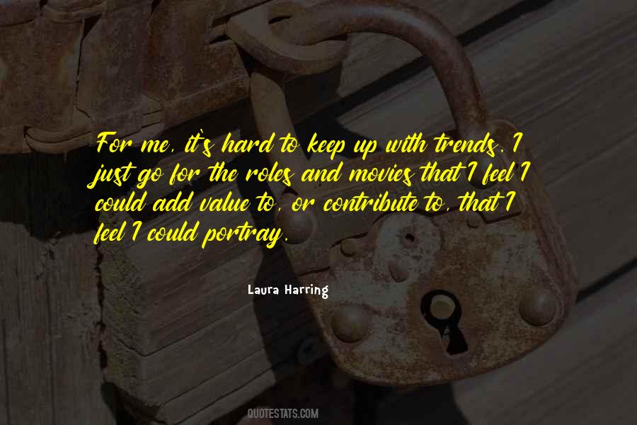 Laura Harring Quotes #759759