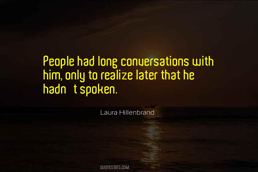 Laura Hillenbrand Quotes #27995