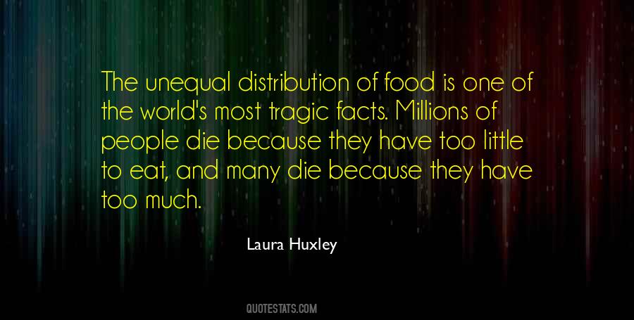 Laura Huxley Quotes #306411