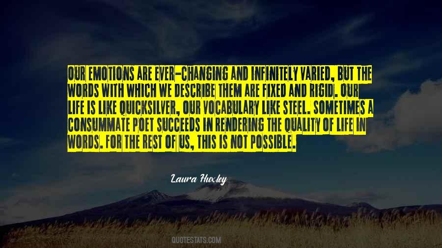 Laura Huxley Quotes #541269