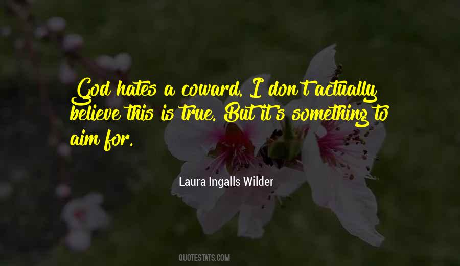 Laura Ingalls Wilder Quotes #1075948