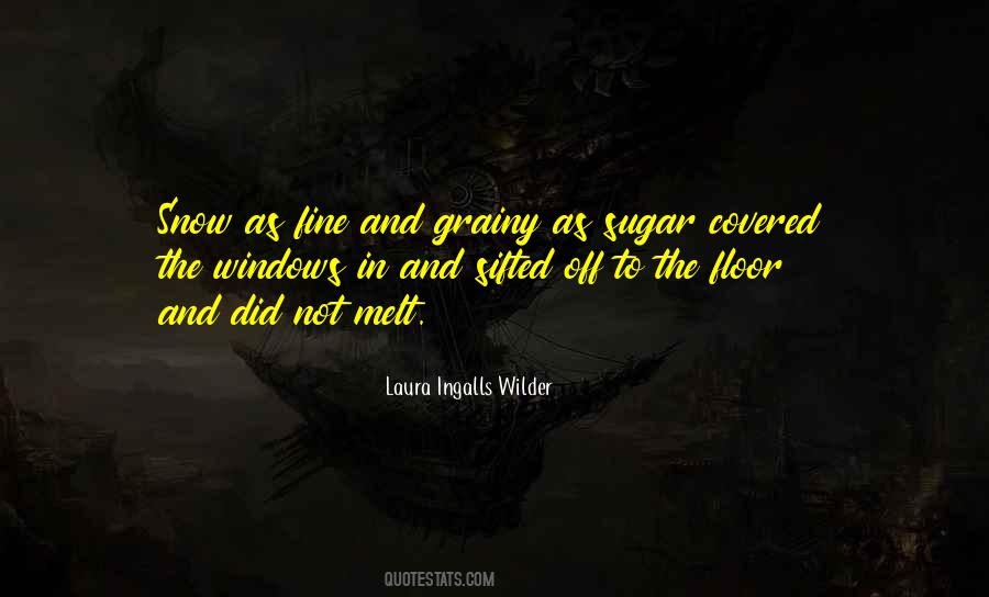 Laura Ingalls Wilder Quotes #1408168