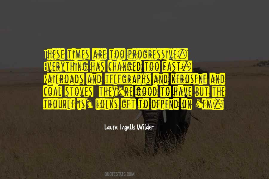 Laura Ingalls Wilder Quotes #1628402