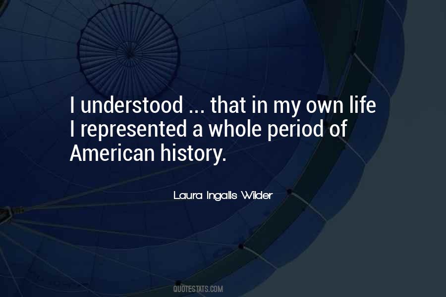 Laura Ingalls Wilder Quotes #170831