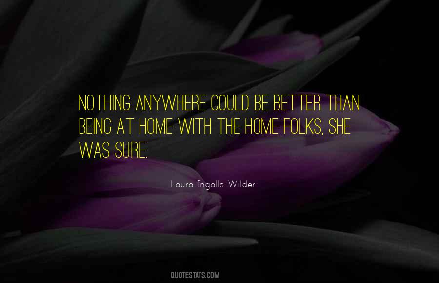 Laura Ingalls Wilder Quotes #234482