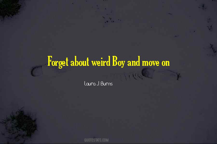 Laura J. Burns Quotes #1408183
