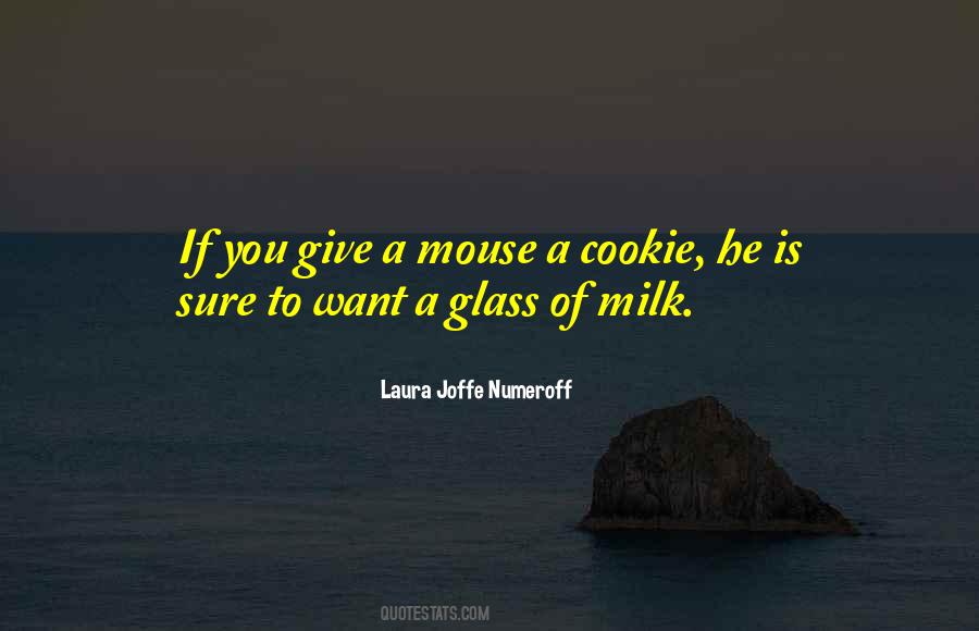 Laura Joffe Numeroff Quotes #414604 Laura Joffe Numeroff Quotes #414604