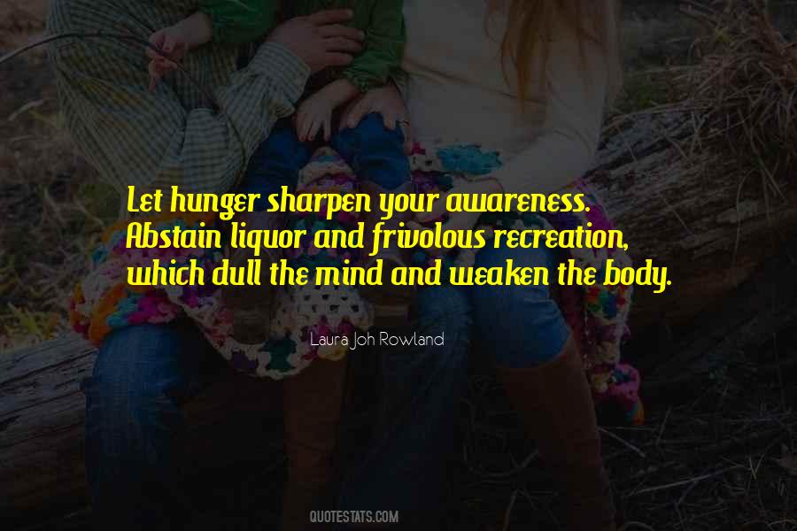 Laura Joh Rowland Quotes #1334335