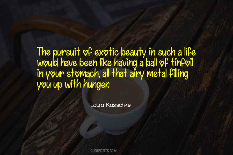 Laura Kasischke Quotes #1251290