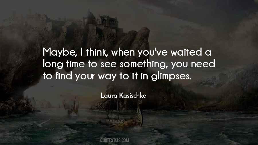 Laura Kasischke Quotes #523691