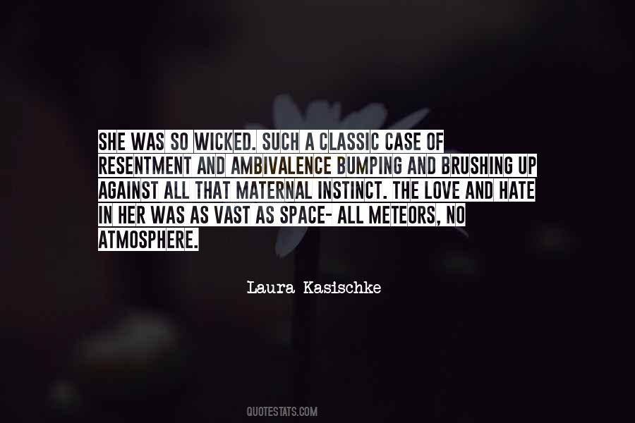 Laura Kasischke Quotes #948265