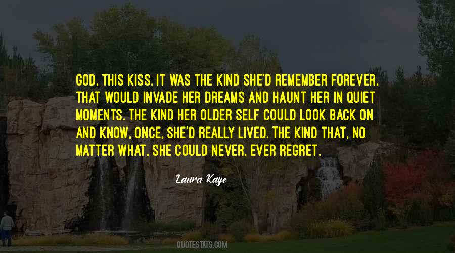 Laura Kaye Quotes #1122794