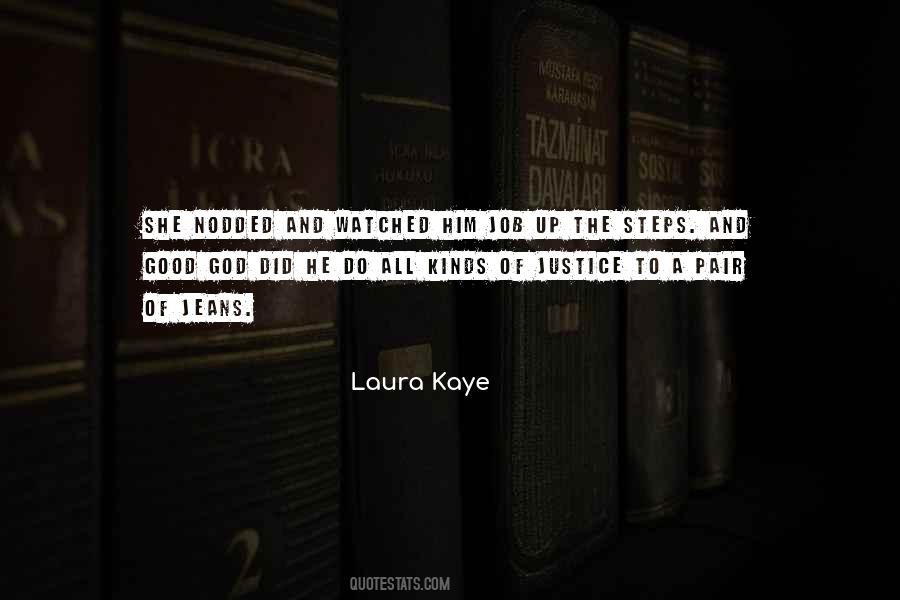 Laura Kaye Quotes #139827