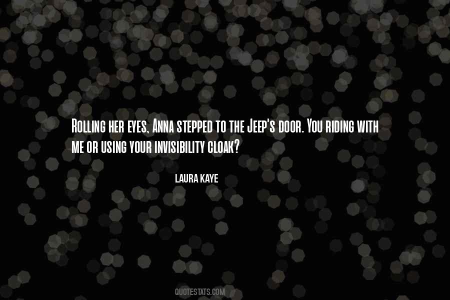 Laura Kaye Quotes #1492911