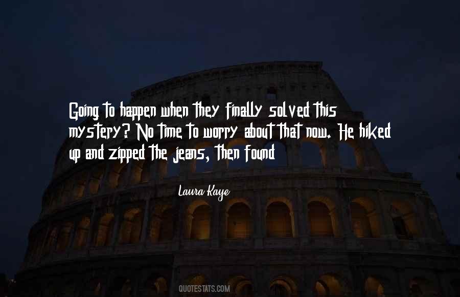 Laura Kaye Quotes #663919