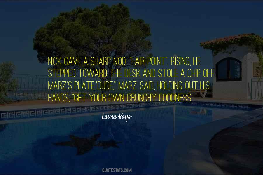 Laura Kaye Quotes #68548