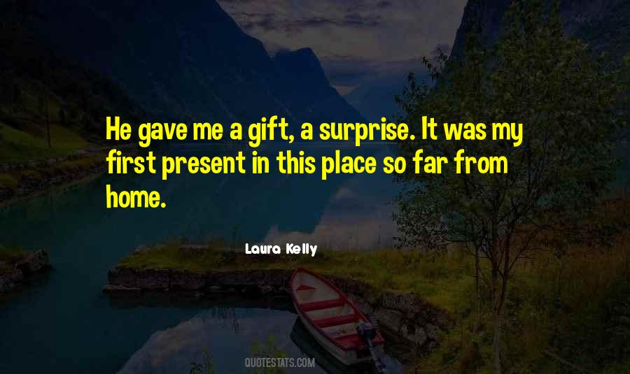 Laura Kelly Quotes #1055197