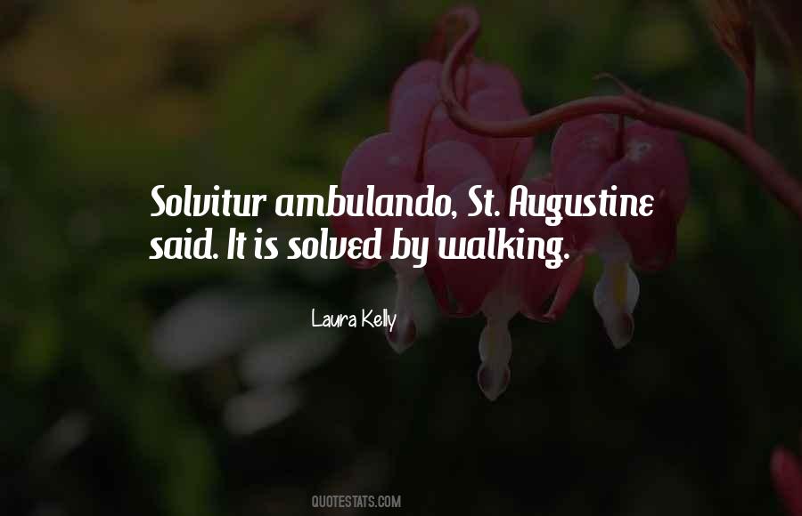 Laura Kelly Quotes #1084136