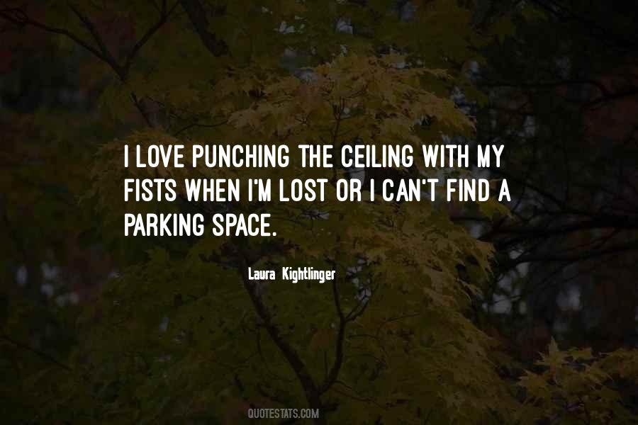 Laura Kightlinger Quotes #53227