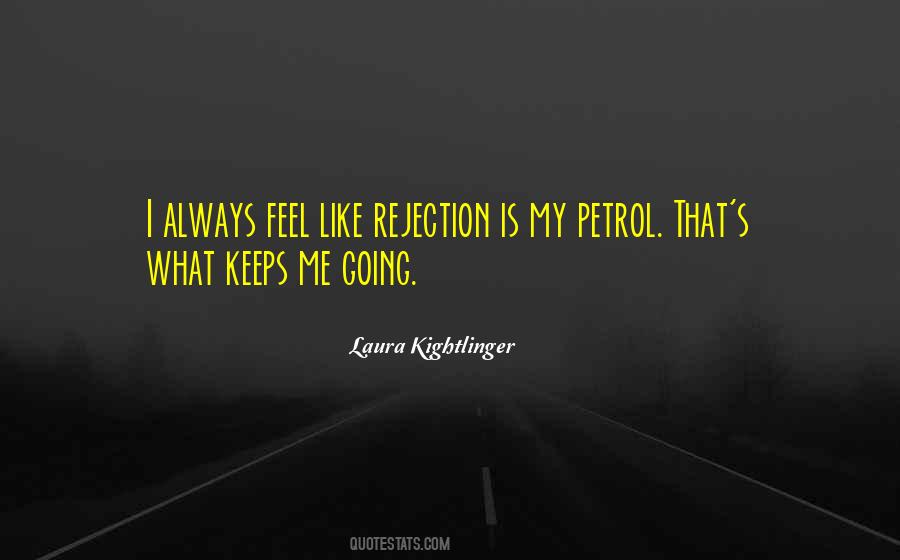 Laura Kightlinger Quotes #854882