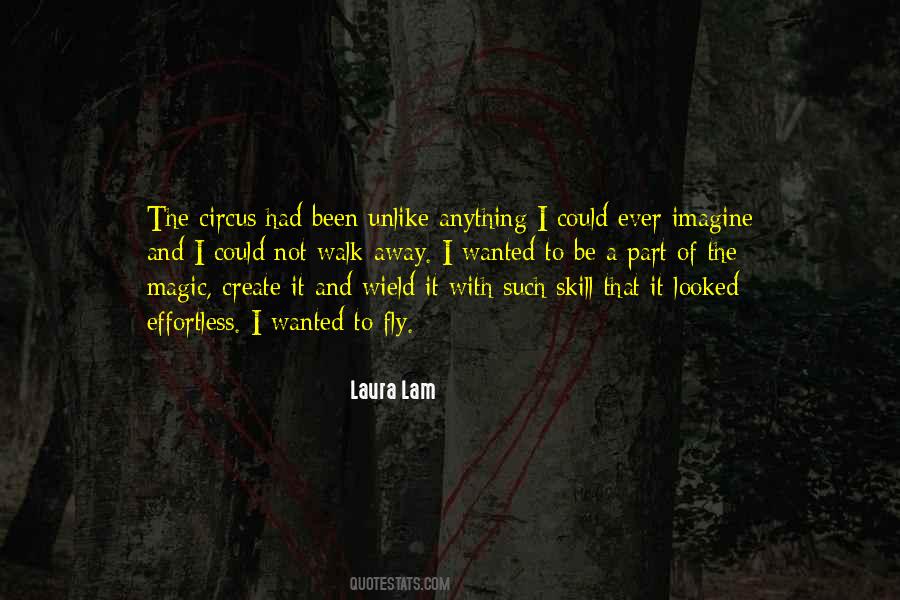 Laura Lam Quotes #1191413