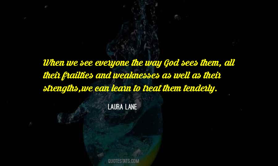 Laura Lane Quotes #1746271