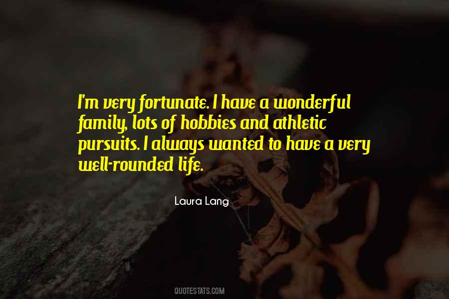 Laura Lang Quotes #1071377
